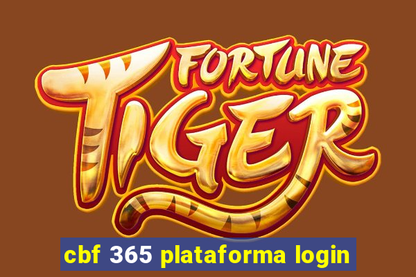 cbf 365 plataforma login